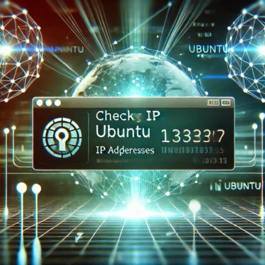 How to Check IP Addresses in Ubuntu: Practical Commands for IPv4, IPv6, and Network Troubleshooting