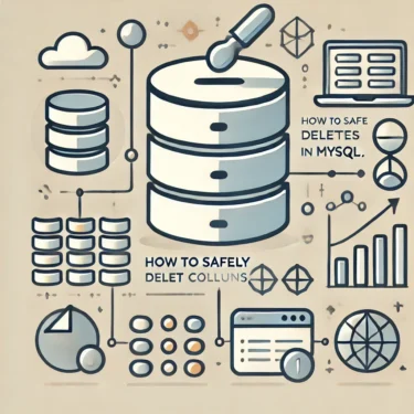 MySQLでカラムを安全に削除する方法|複数カラム削除やリカバリー対策も解説